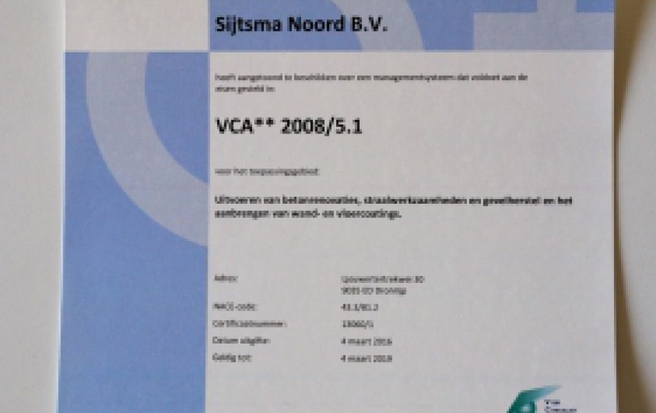 Sijtsma Noord VCA** gecertificeerd!